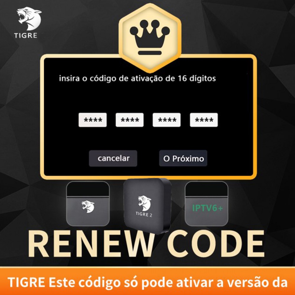 IPTV BRAZIL Renewal Code for TIGRE Portuguese Version